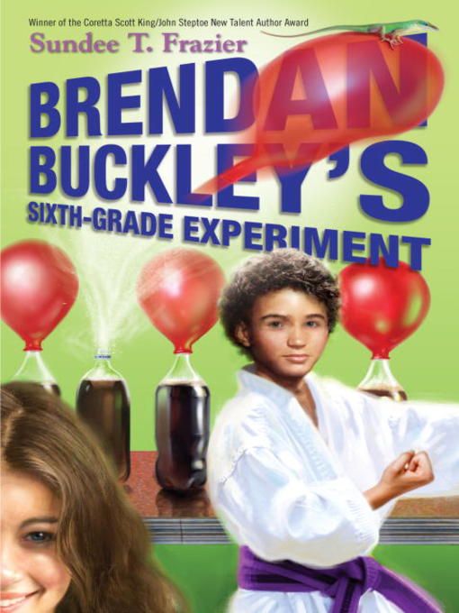 Title details for Brendan Buckley's Sixth-Grade Experiment by Sundee T. Frazier - Wait list